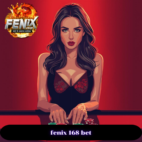 fenix 168 bet